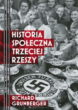 Historia Społeczna Trzeciej Rzeszy